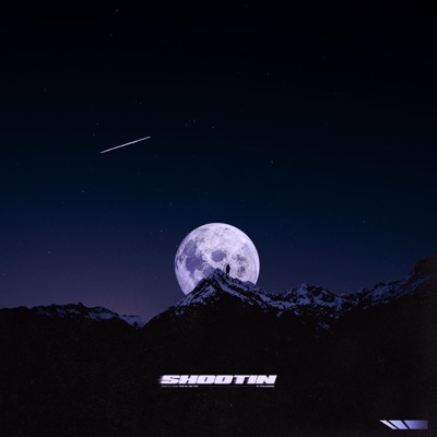 Shootin' - Single