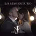 Lo Más Seguro - Single album cover