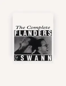 Dengarkan Flanders & Swann, tonton video musik, baca bio, lihat tanggal tur & lainnya!