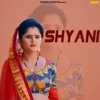 Bunty Singh - Shyani