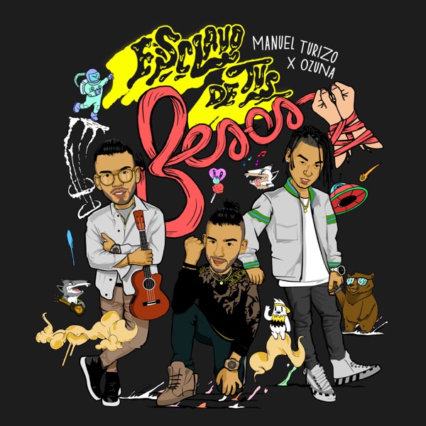 Manuel Turizo & Ozuna - Esclavo de Tus Besos