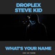 What s Your Name Single