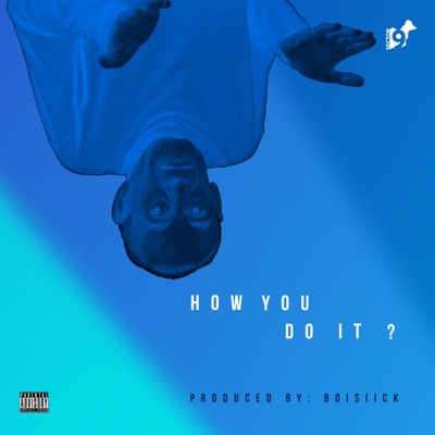 How You Do It (feat. El Jay & Jay Cue) - Single