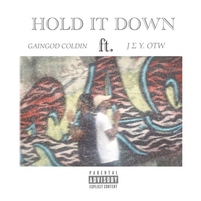 Hold It Down - Single