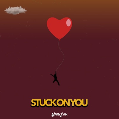 Stuck On You - Single