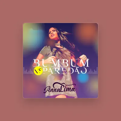 Listen to Anna Lima, watch music videos, read bio, see tour dates & more!