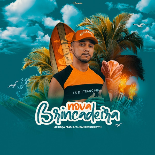 Nova Brincadeira (feat. DJ Jeanderson & DJ WN)
