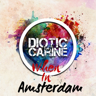 When in Amsterdam (feat. Carine) - Single