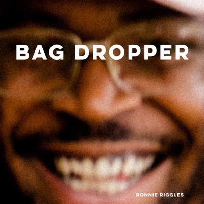 Bag Dropper (feat. Will IV) - Single