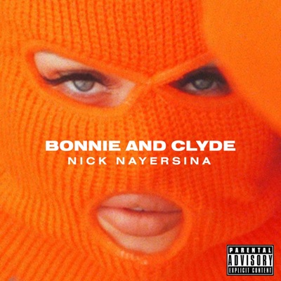 Bonnie & Clyde - Single