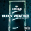 Duppy Weather (Dancehall Version) - Single