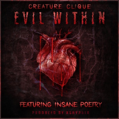 Evil Within (feat. Insane Poetry) - Single