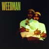 Channel Tres - Weedman