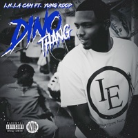 Dino Thang (feat. Yung Koop) - Single - I.N.I.A CAM