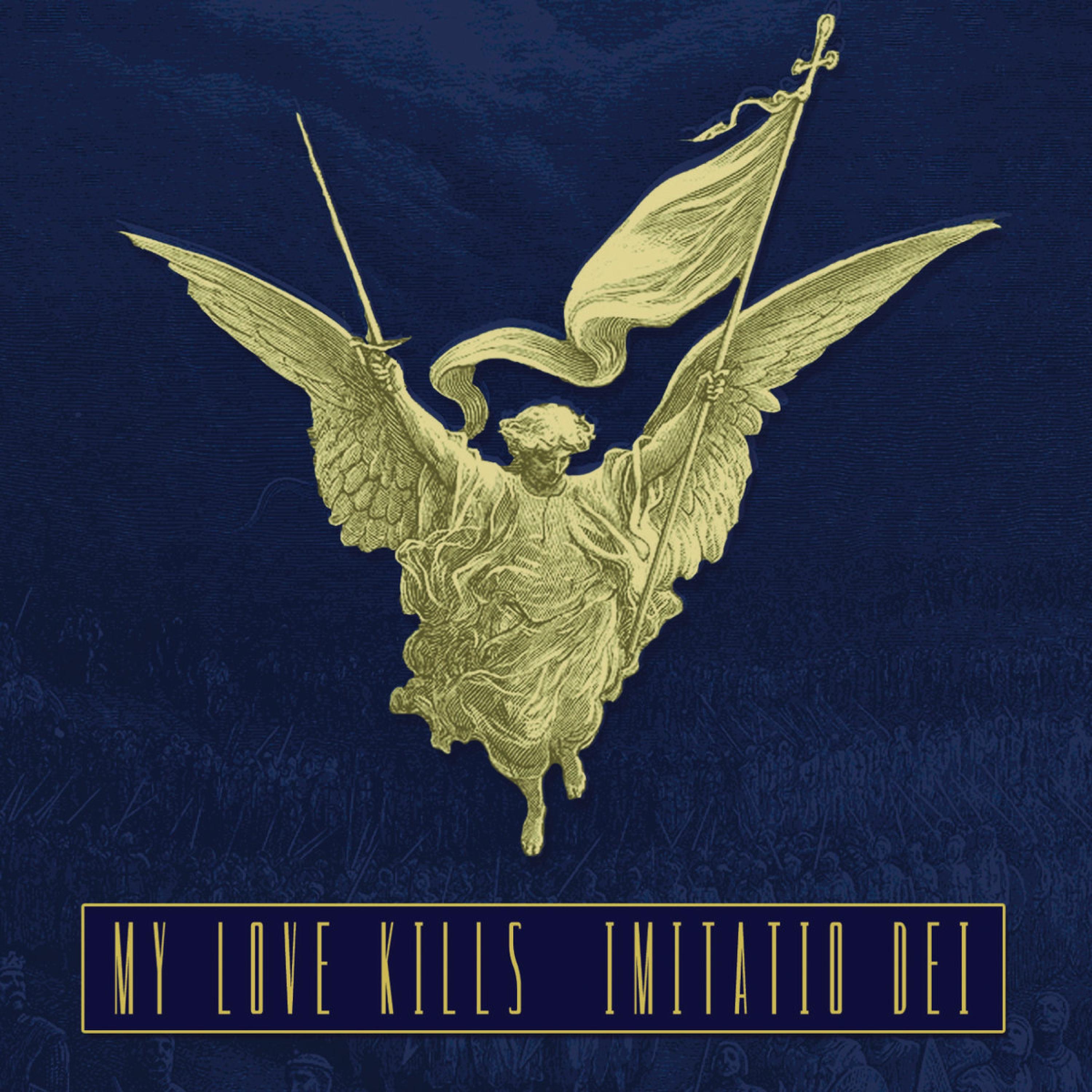 La voisin - My Love Kills - Imitatio dei - 2020