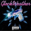 GlockWeather - EP