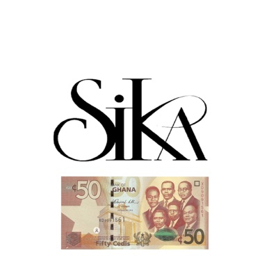 Sika (feat. B-Mills & Star-Fynn) - Single