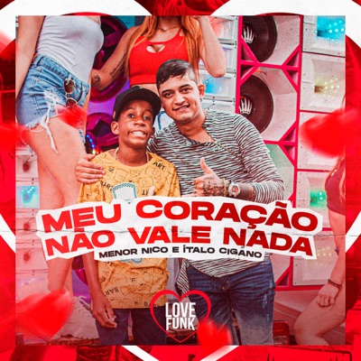Meu Coração Não Vale Nada - Single