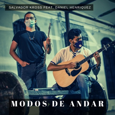 Modos de Andar (feat. Daniel Henriquez) - Single