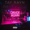 Tay Rayn - Shake It Move It
