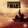 Deux Lyricists Music des lions (feat. Veust Lyricist & Louchebem) Chroniques de Mars (Volume 2)
