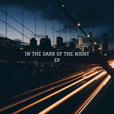 In the Dark of the Night EP