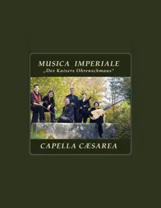 收听 Capella Caesarea、观看音乐视频、阅读小传、查看巡演日期等 ！