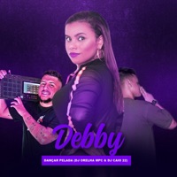 Dançar Pelada - Single - DJ ORELHA MPC, Mc Debby & DJ Caio 22