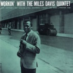 Miles Davis Quintet - It Never Entered My Mind