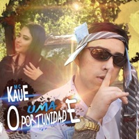 Uma Oportunidade - Single - Mc kauê