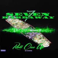 Roll One Up - Single - Seven7Hardaway