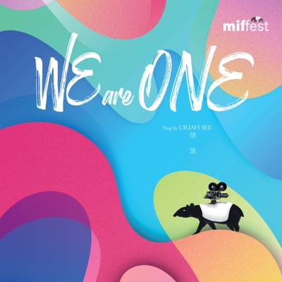 We Are One (Theme Song For "Malaysia International Film Festival") - Single