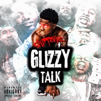 Glizzy Talk - Single - Shift One