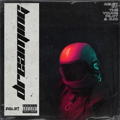 Dreaming (feat. CJC & Nate Carl) - Single