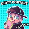 Dirty Poptart (feat. AyeYahZee) - Single