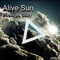 Prestige - Alive Sun lyrics