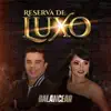 Balancear & Forró Balancear - Reserva de Luxo