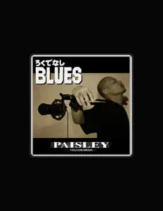 PAISLEYを聴いたり、ミュージックビデオを鑑賞したり、経歴やツアー日程などを確認したりしましょう！