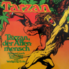 Tarzan, Folge 1: Tarzan, der Affenmensch - Edgar Rice Burroughs & Wolfgang Ecke