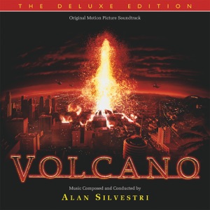 Volcano (Original Motion Picture Soundtrack) [Deluxe Edition]