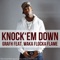 Knock Em Down (feat. Waka Flocka Flame) - Grafh lyrics