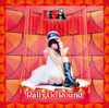 Rally Go Round - EP - LiSA