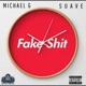 Fake Shit feat uave Single