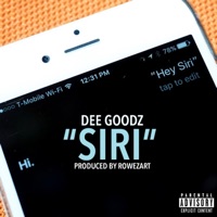 Siri - Single - Dee Goodz