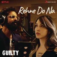 Rehne Do Na (From 