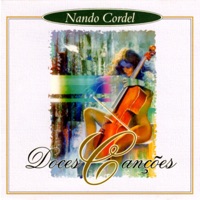 Doces Canções - Nando Cordel