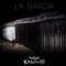 La Barda - Kanales lyrics