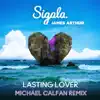 Stream & download Lasting Lover (Michael Calfan Remix) - Single