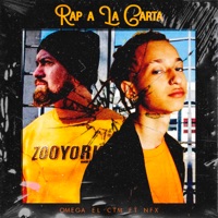 Rap a la Carta (feat. NFX) - Single - Omega El CTM, Jbeat & Dj Akrylik
