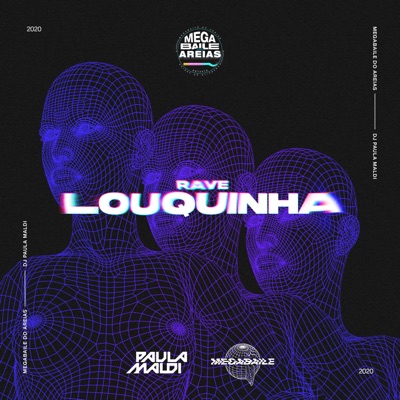 Rave Louquinha (feat. MC M10, MC VC & Mc Gw) - Single